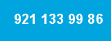 921 133 99 86 921 133 99 86